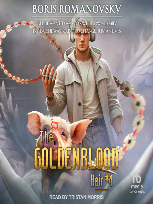 Title details for The Goldenblood Heir by Boris Romanovsky - Available